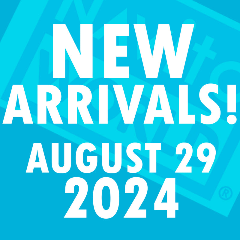 NEW ARRIVALS - August 29, 2024